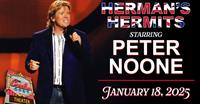 Herman’s Hermits starring Peter Noone