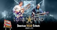 Lotus Land: The American RUSH Tribute