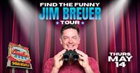 Jim Breuer: Find the Funny Tour