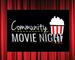 Community Movie Night: Special Event!