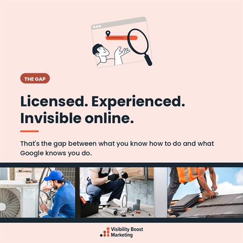 Licensed. Experienced. Invisible online.