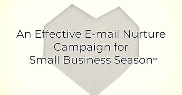 Image for An Effective E-mail Nurture Campaign for Small Business Season