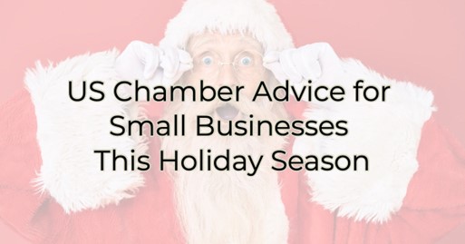 Image for US Chamber Advice for Small Businesses This Holiday Season