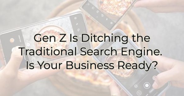 Image for Gen Z is Ditching the Traditional Search Engine. Is Your Business Ready?