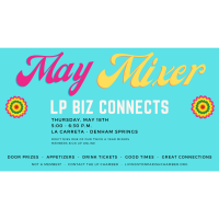 SOLD OUT - May Member Mixer - LP Biz Connect