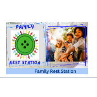Family Rest Station for CAC Families 
