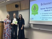 Banner Northern Colorado Medical Center and Banner Fort Collins Medical Center recognized for work to improve breastfeeding