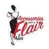 Accessories with A Flair! and Hair