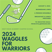 2nd Annual Waggles for Warriors Golf Tournament Fundraiser for West Ridge Academy