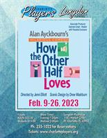 Alan Ayckbourn's hilarious comedy "How the Other Half Loves"