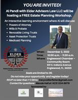 Attorney Al Pandl  of Elder Advisors Law, LLC, will be hosting a FREE Estate Planning Workshop