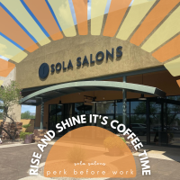 Perk Before Work with Sola Salons Oro Valley