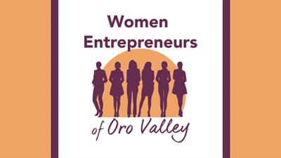 Women Entrepreneurs of Oro Valley, LLC