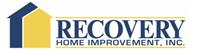 Recovery Home Improvement, Inc.