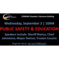 Corona Chamber Business Briefing - Public Safety #1 Priority - Sept 2