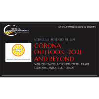 Corona Outlook: 2021 and Beyond - Corona Chamber Business Briefing 11.11.20