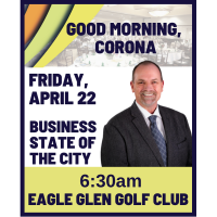 Good Morning, Corona: State of the City with Mayor Wes Speake
