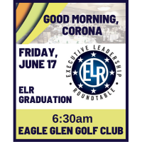 Good Morning, Corona: Executive Leadership Roundtable Graduation