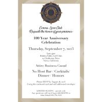 Corona Lions Club Presents: 100 Year Anniversary Celebration