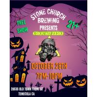 Stone Church Brewing Presents: Ground Zero