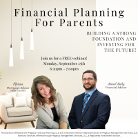 Pegasus Financial & GEM Mortgage Present: Financial Planning for Parents Webinar