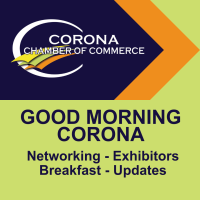 Good Morning Corona - State of the County, District 2 SOLD OUT!!