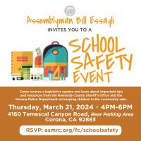 Assemblyman Bill Essayli Presents: School Safety Event