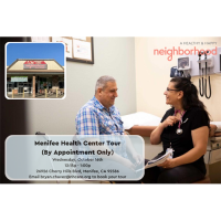 Neighborhood Healthcare Presents - Menifee Health Center Tour (BY APPOINTMENT ONLY)