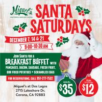 Miguel's California Mexican Cocina Presents: Santa Saturdays