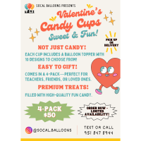 SoCal Balloons Presents: Valentine's Candy Cups