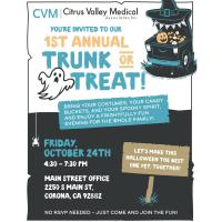 Citrus Valley Medical Associates, Inc. Presents: 1st Annual Trunk or Treat