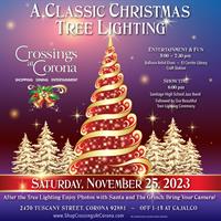 Crossings at Corona Presents: Santa's Arrival & Tree Lighting