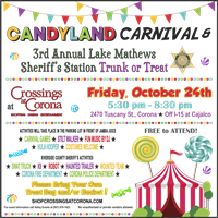 Crossings at Corona Presents: Candyland Carnival & 3rd Annual Lake Mathews Sheriff's Station Trunk or Treat
