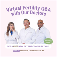 Reproductive Fertility Center Presents - Let's Talk Fertility: Free Fertility Q&A with Our Doctors