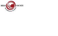 Mesa County Workforce Center Mesa County Workforce Center