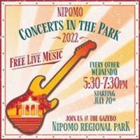 2022 Nipomo Concerts In The Park series presented by CoastHills Credit Union