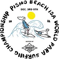2022 Pismo Beach ISA World Para Surfing Championships December 3rd through 11th