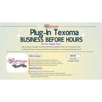 CANCELED Plug In Texoma Business Before Hours