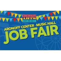 Job Fair: Aronoff Center & Music Hall