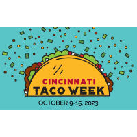 Cincinnati Taco Week 2023