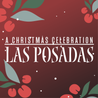 Las Posadas (A Christmas Celebration)