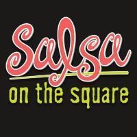 2025 Salsa on The Square