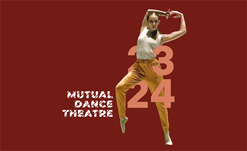 Mutual Dance Theatre 23-24 Season Banner