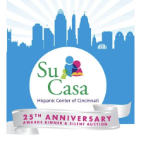 25th Anniversary Su Casa Hispanic Center Awards Dinner & Silent Auction