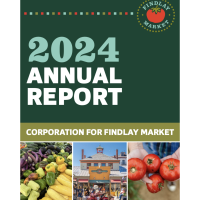 Findlay Market Corporation Announces Release of 2024 Annual Report