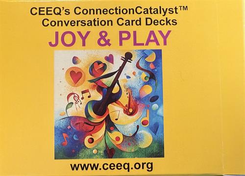 Joy & Play ConnectionCatalyst™Conversation Card Deck