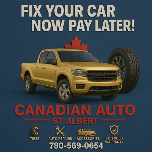 Fix Your Auto Repairs/Buy Tires/Get an Extended Warranty Now, Pay Later!