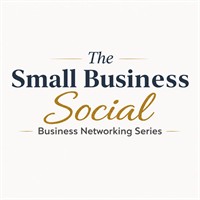 The Small Business Social - a Business networking series in Edmonton