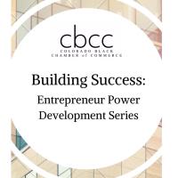 Building Success: Entrepreneur Power Development Series *FREE EVENT*