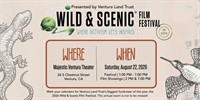 1pm-7pm Ventura Land Trust Wild & Scenic Film Festival Street Festival